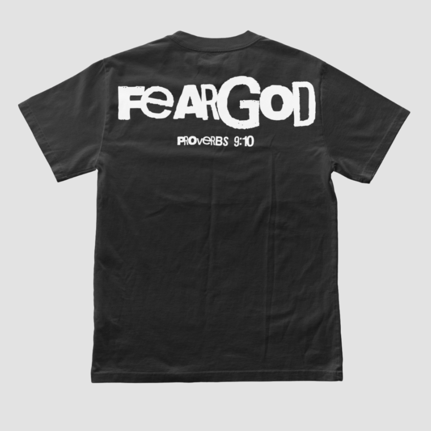 Proverbs 9:10 Fear God Tee